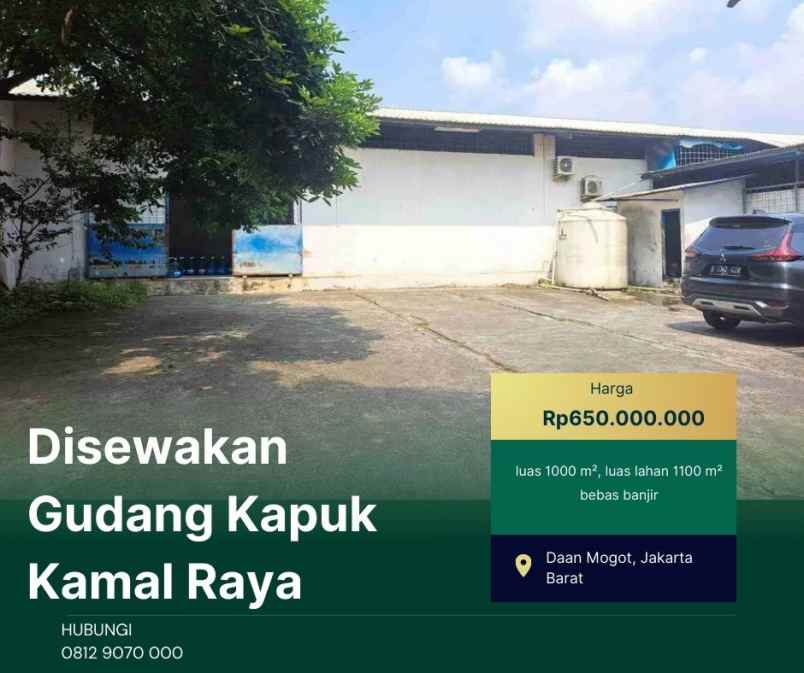disewakan gudang kapuk raya