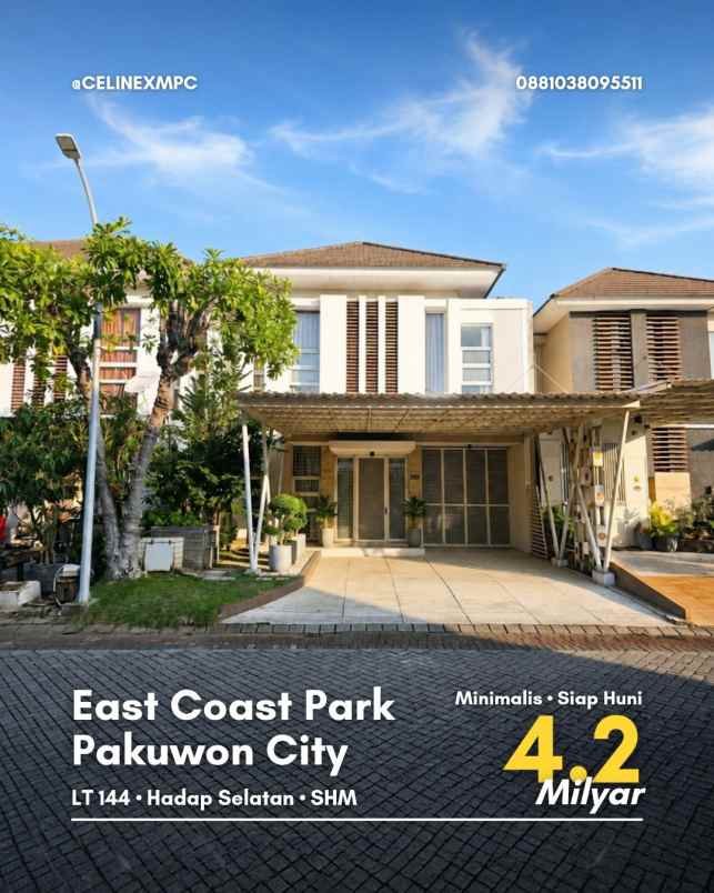 rumah east coast park pakuwon city minimalis siap huni
