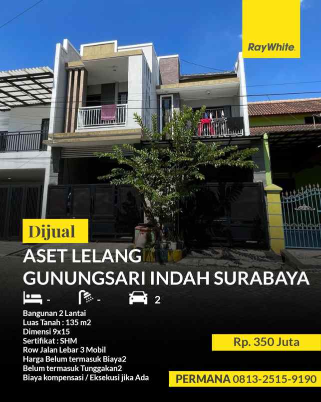 dijual aset lelang rumah di gunungsari indah surabaya