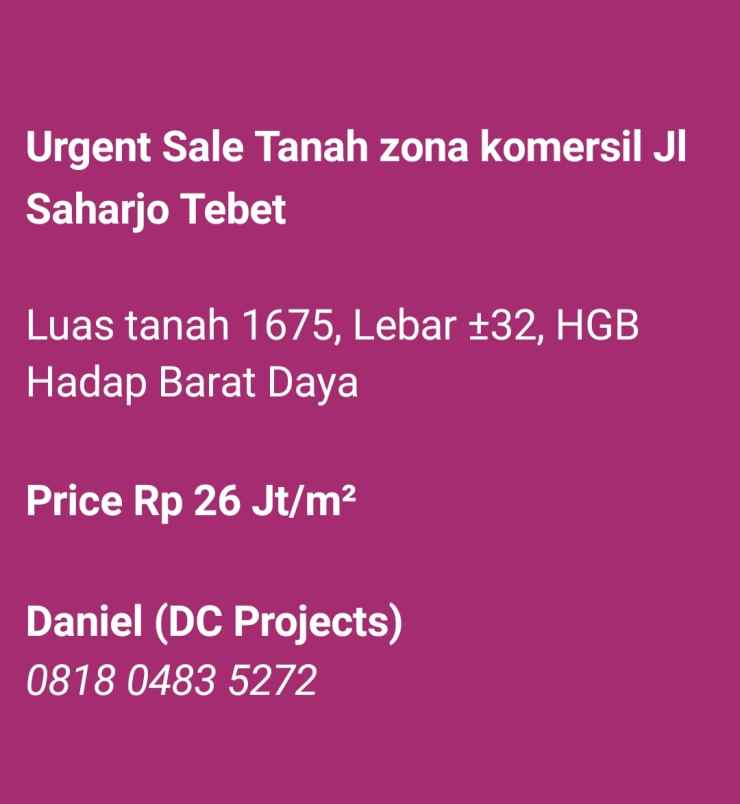 dijual tanah jl saharjo tebet jakarta