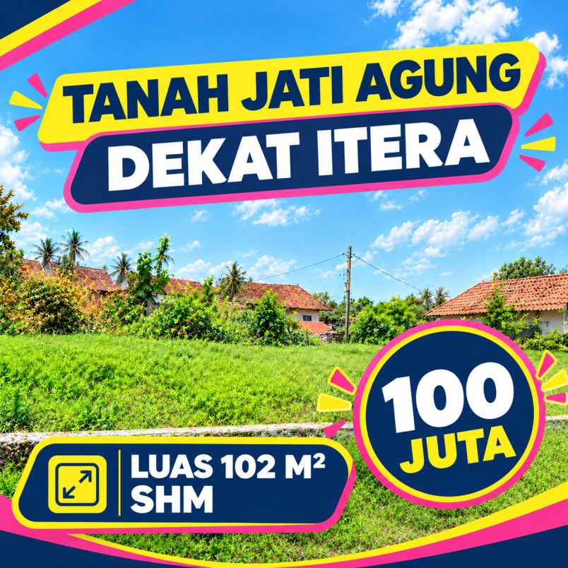 tanah murah dekat itera