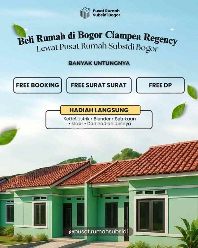 beli rumah tanpa dp dan booking bogor ciampea regency