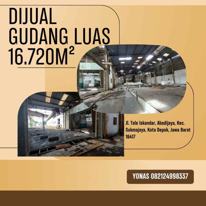 dijual gudang luas 16 720m v
