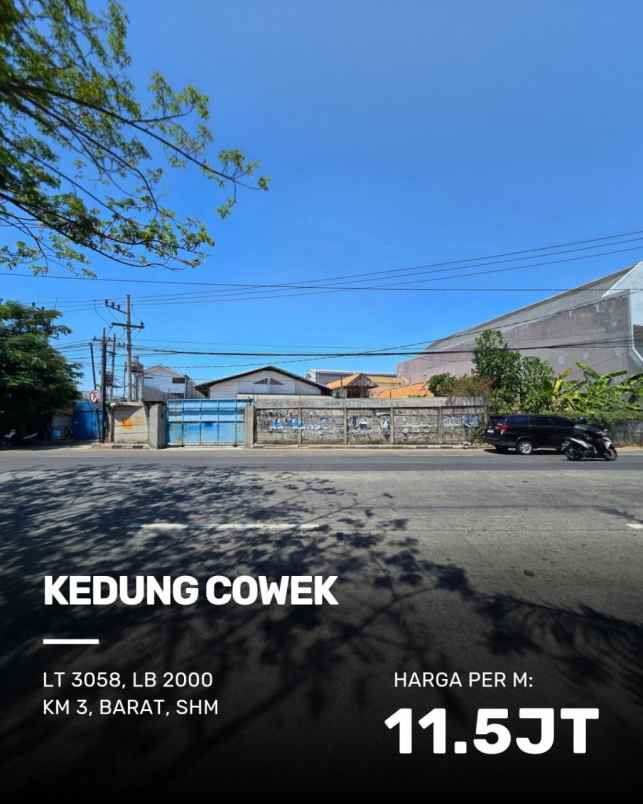 gudang raya kedung cowek strategis nol jalan