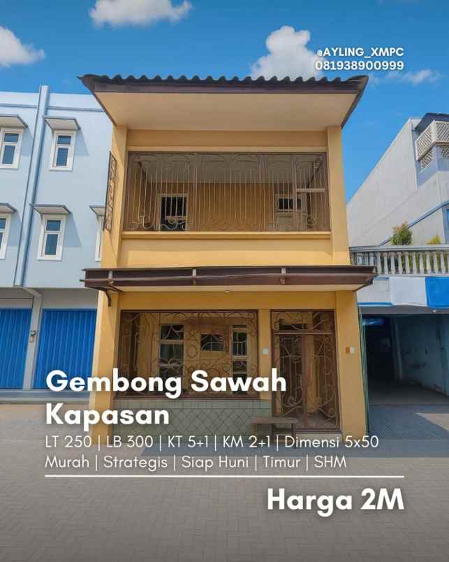 rumah gembong sawah barat selangkah ke pasar kapasan