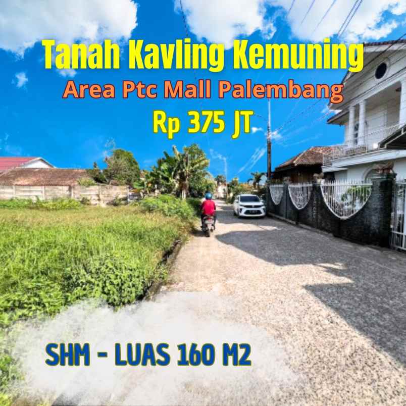 tanah palembang area kemuning belakang mall ptc