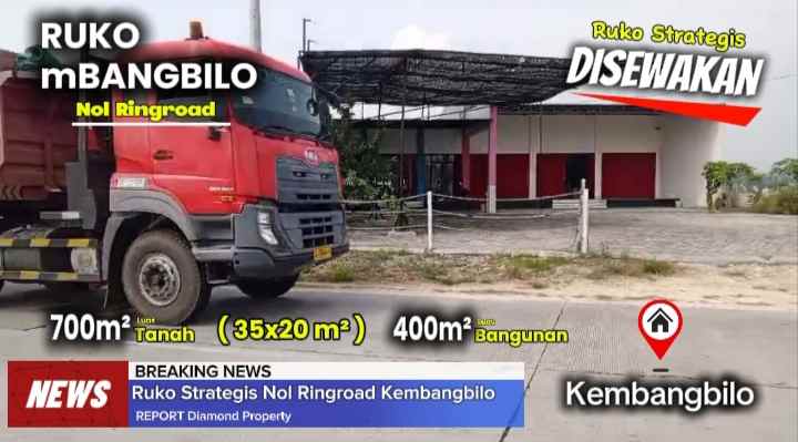 disewakan ruko strategis nol ringroad kembangbilo