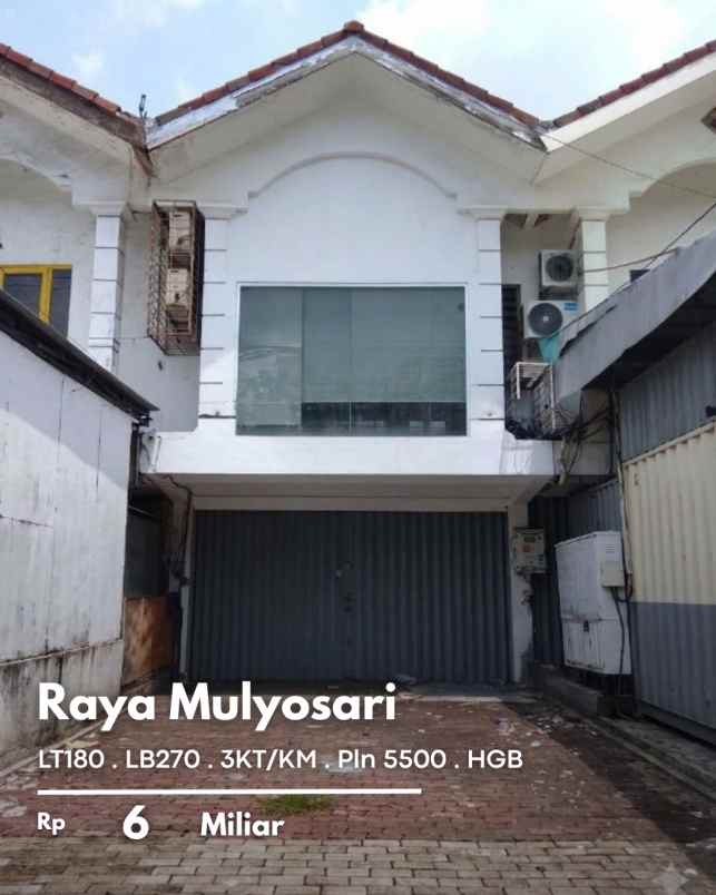 ruko raya mulyosari cocok untuk bank kantor atau cafe