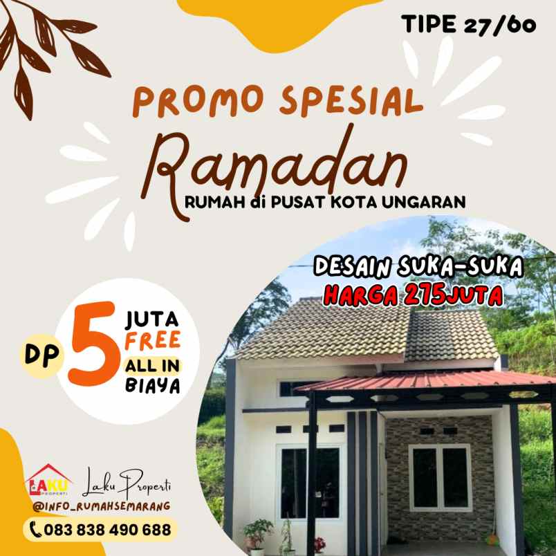 rumah dp murah di pusat kota ungaran pendopo residence