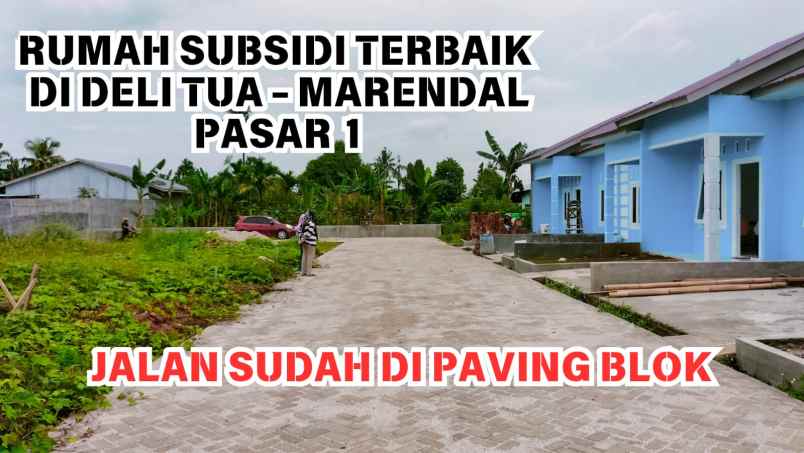 rumah subsidi terbaik dideli tua dengan kavling luas