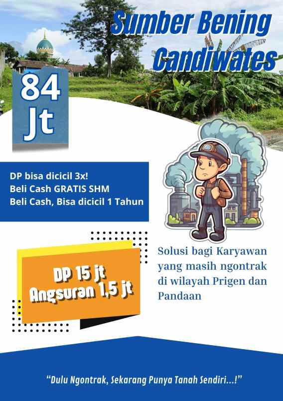 stop ngontrak mulai punya tanah di candi wates
