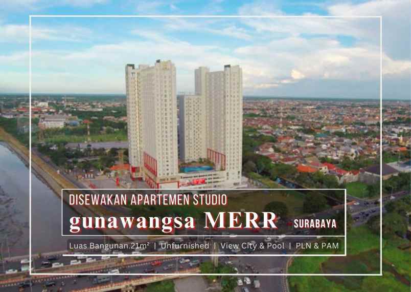 apartemen studio kosongan di gunawangsa merr surabaya