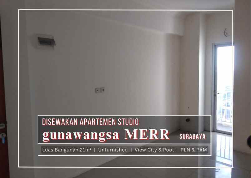 apartemen studio kosongan di gunawangsa merr surabaya