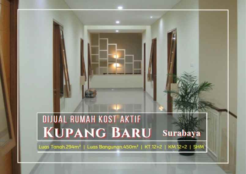 rumah kost aktif di kupang baru surabaya
