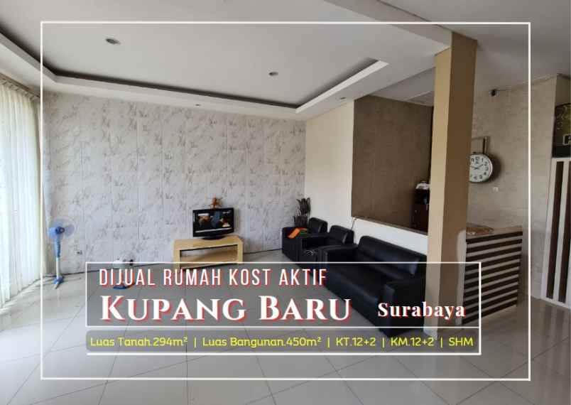 rumah kost aktif di kupang baru surabaya