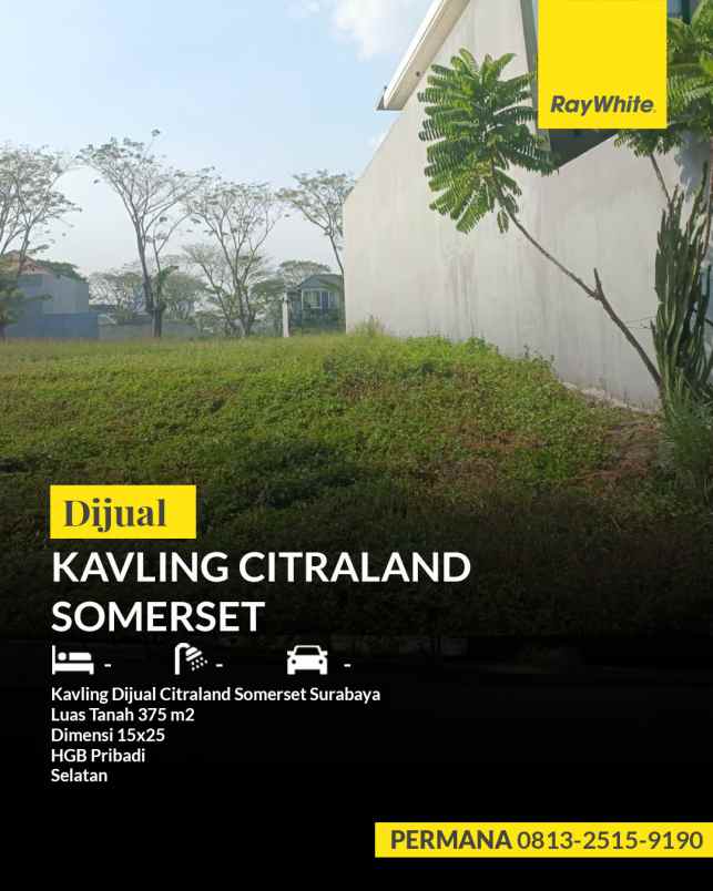 kavling dijual citraland somerset surabaya lakarsantri