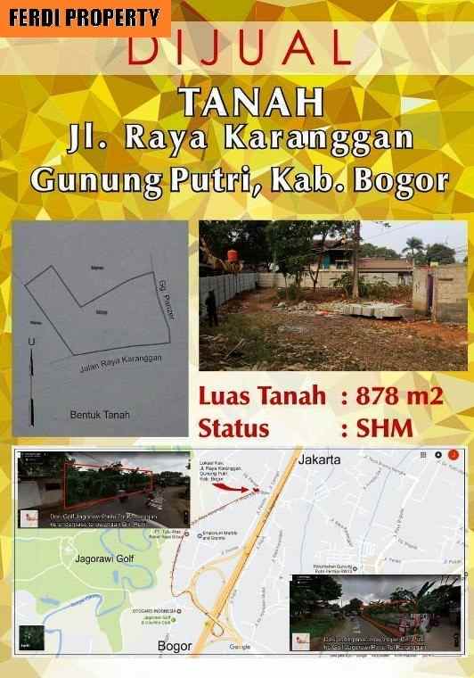tanah jl raya karanggan gunung putri