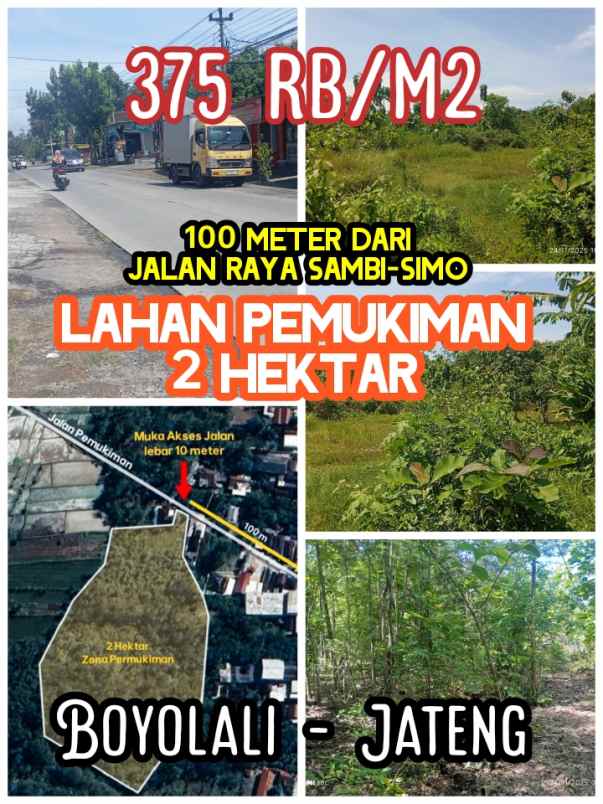 dijual tanah permukiman 2 hektar diboyolali 375 rb m2