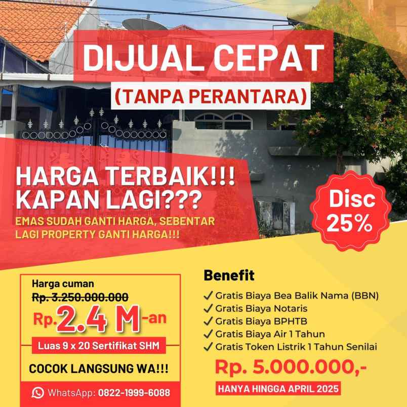 dijual rumah 9x20m sukomanunggal diskon 25