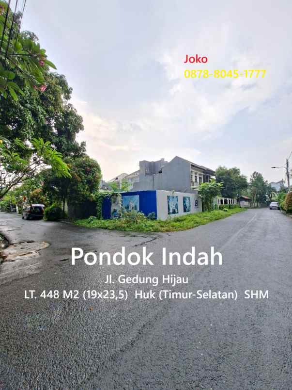 dijual tanah jl gedung hijau pondok indah