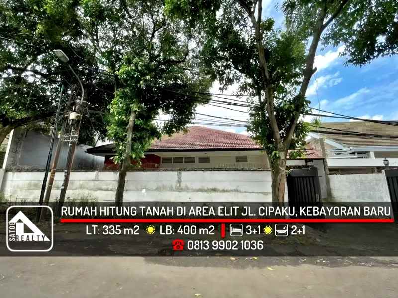 rumah lama di jl cipaku petogogan kebayoran baru