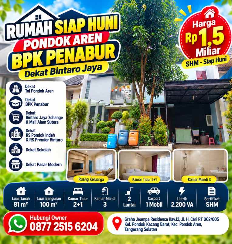 rumah siap huni pondok aren bpk penabur lt 81 lb 100
