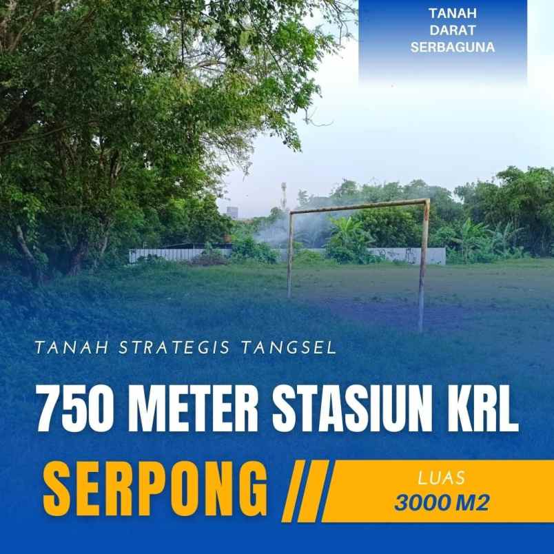 tanah murah dekat stasiun serpong