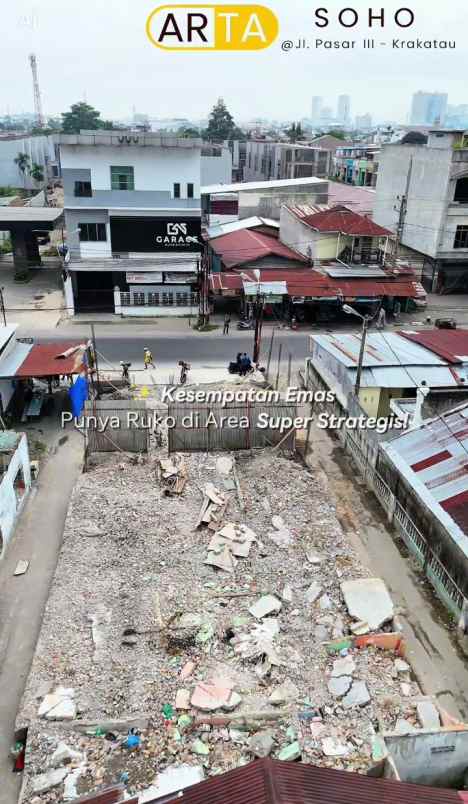 dijual ruko gudang kantor jalan pasar 3 krakatau