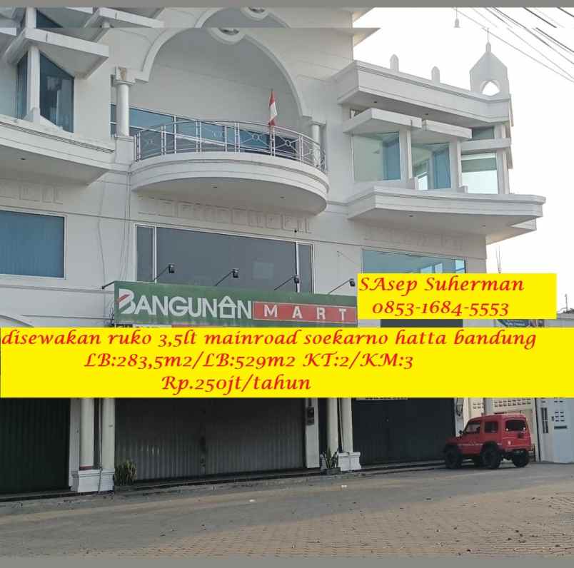 disewakan ruko gudang kantor soekarno hatta kodya