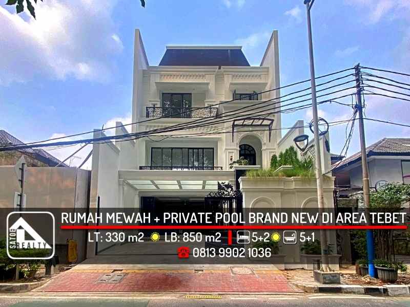 rumah mewah private pool brand new di area tebet