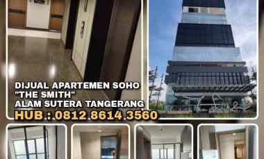 Dijual Apartemen Soho The Smith Alam Sutera Tangerang.nyaman Strategis