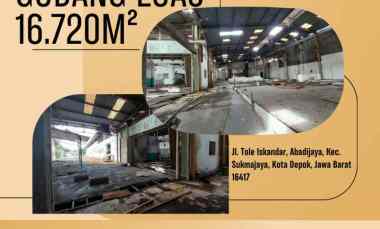 Dijual Gudang LUAS 16.720M V