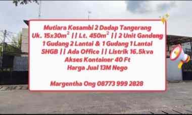 Dijual Gudang Mutiara Kosambi 2 Dadap Tangerang