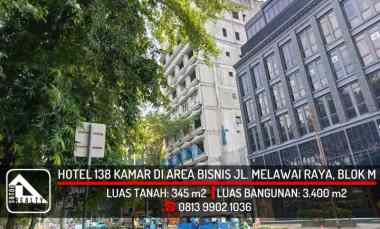 Bangunan Hotel 9 Lantai 138 Kamar di Area Istimewa jl. Melawai Raya