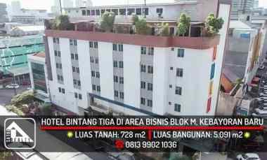 Gedung Hotel Bintang Tiga di Lokasi Strategis Blok M, Kebayoran Baru