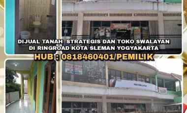 Dijual Tanah Strategis dan Toko Swalayan di Ringroad Kota Sleman Diy