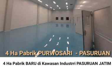 Dijual 4 Ha Pabrik Baru Kawasan Industri Purwosari - Pasuruan - Jatim