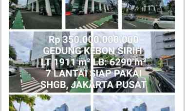 Gedung Kebon Sirih Ukuran 1911 M 7 Lantai Siap Pakai Shgb, Jakarta P