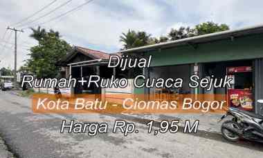 Dijual Segera Rumah dengan 2 Ruko Cuaca Sejuk Kaki Gunung Salak Ciomas