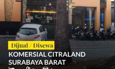 FOR SALE / RENT Bangunan Komersial Citraland Double Way Strategis