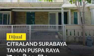 Rumah Dijual Taman Puspa Raya Citraland Sambikerep Surabaya Barat Siap