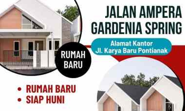 Dijual Cepat Rumah Baru Siap Huni Gardenia Spring Ampera Pontianak