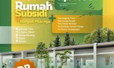 Rumah Subsidi Murah,tanpa Dp Cicilan 1 jt Flat Sampai Lunas Cuku