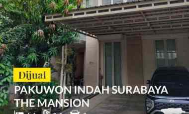 Dijual Rumah The Mansion Pakuwon Indah Surabaya Barat dekat PTC