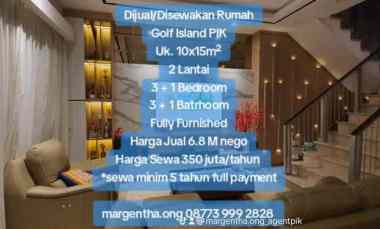 Dijual/Disewakan Rumah Golf Island PIK Dijalan Besar Boulevard Furnish