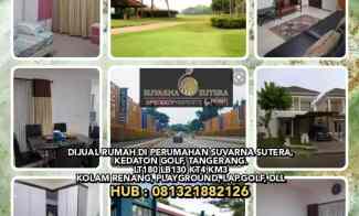 Dijual Rumah di Perumahan Suvarna Sutera, Kedaton Golf, Tangerang