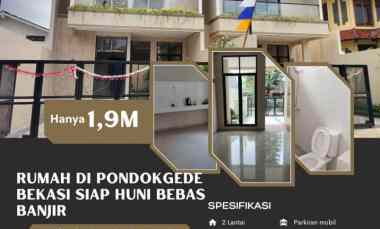 Rumah di Pondokgede Bekasi Siap Huni Bebas Banjir Strategis