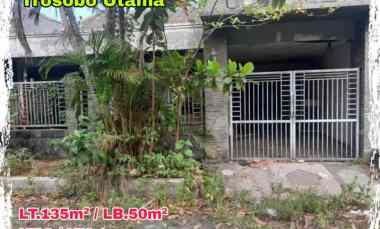 Dijual Rumah Satu Lantai di Trosobo Utama C