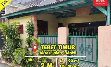 Dijual Rumah Tebet Lokasi Strategis Nyaman Akses Jalan 2 Mobil