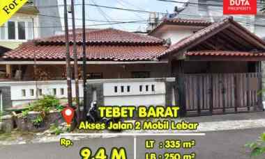 Dijual Rumah Tebet Barat Lokasi Strategis Nyaman Jalan 2 Mobil Lebar